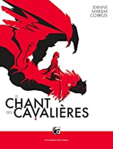 Afficher "Le Chant des cavalières"